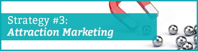 online network marketing strategy three attraction marketing