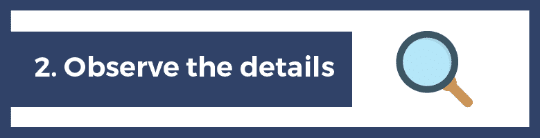 Prospect Like Sherlock Holmes #2: Observe the Details
