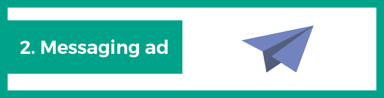 network marketing on Facebook ad type 2 messaging ad